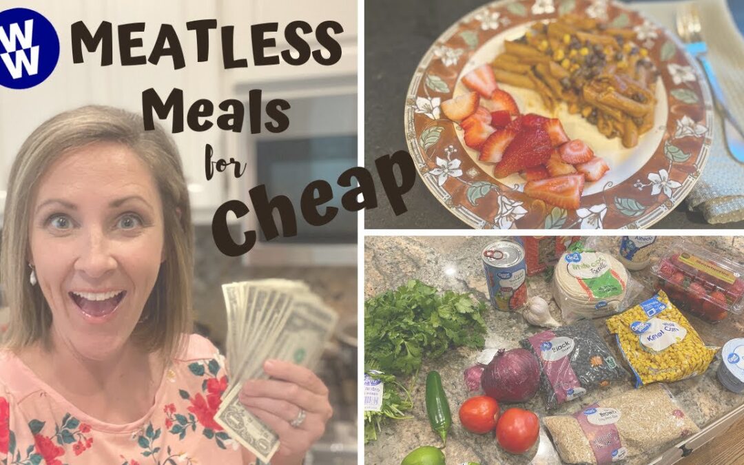 SUPER CHEAP MEATLESS MEALS // WW PURPLE ON A BUDGET