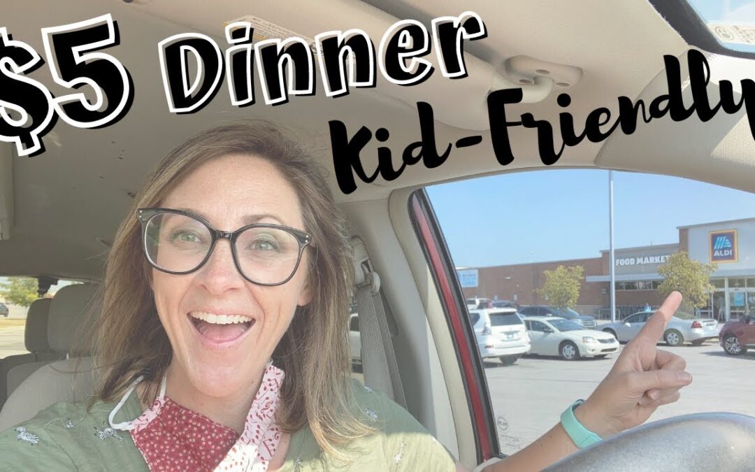 $5 DINNER CHALLENGE // KID-FRIENDLY BUDGET MEAL