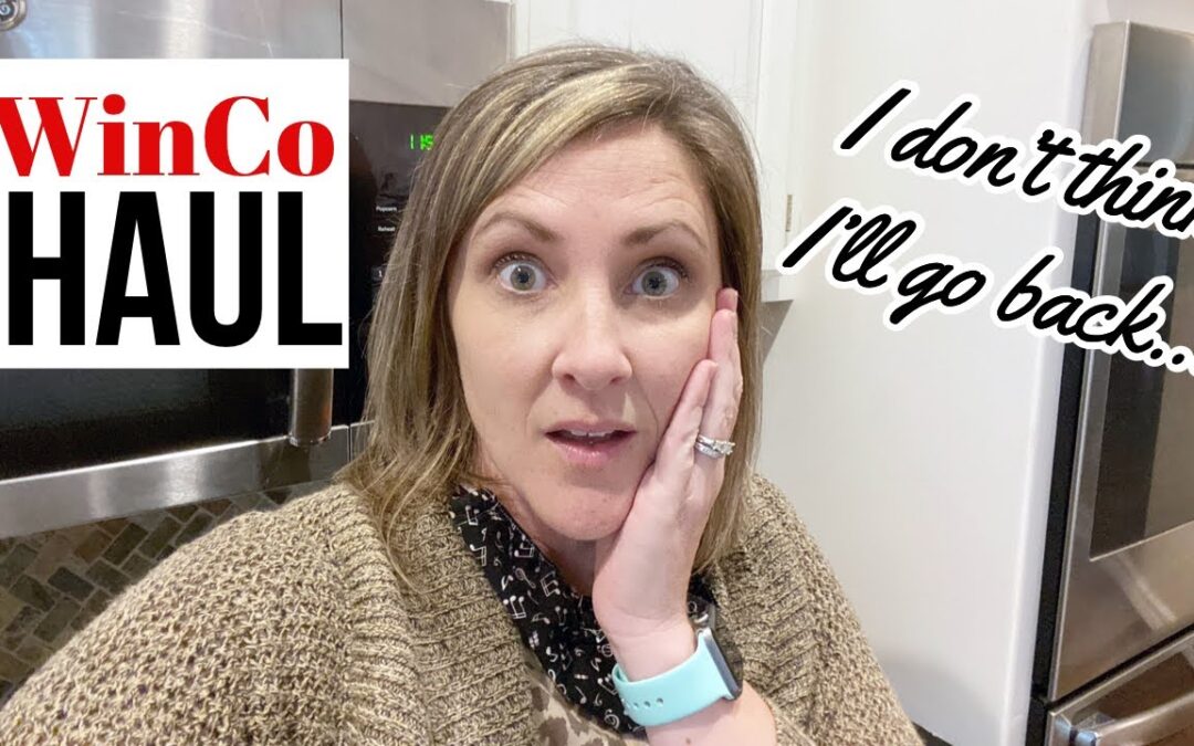 WINCO GROCERY HAUL // THIS WAS KIND OF EMBARASSING