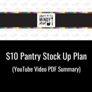$10 Pantry Stock Up (video summary PDF)