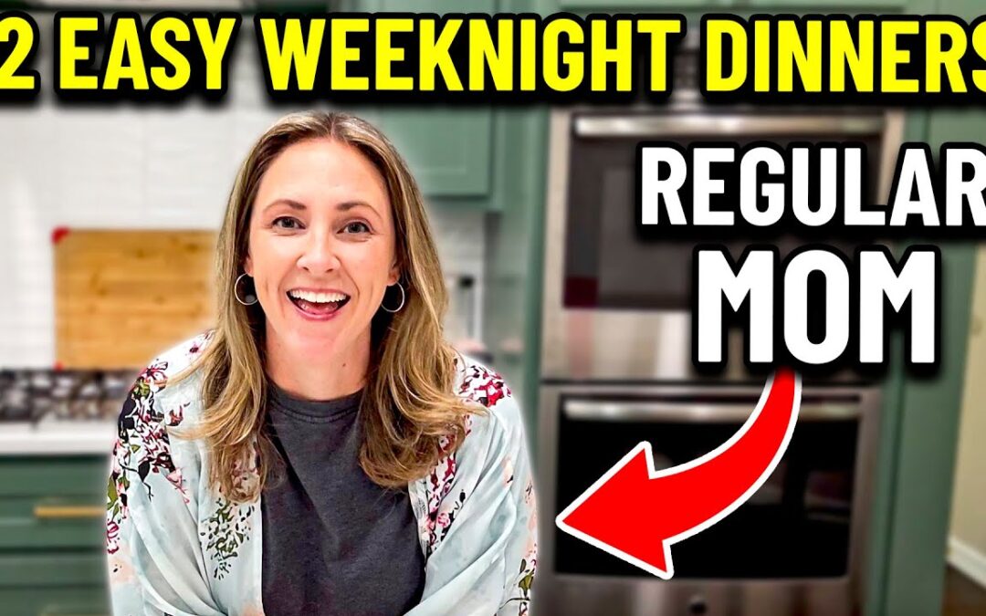 12 No-Stress Easy Dinners Perfect for Back-to-School Nights
