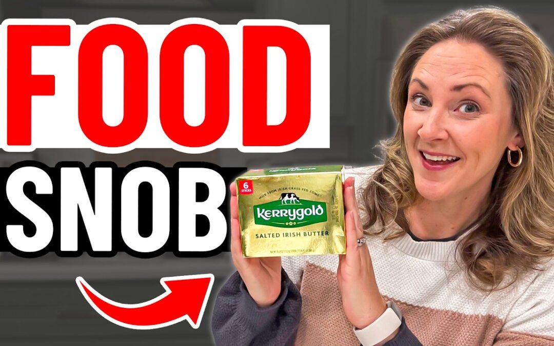 9 Grocery Splurges I’m Ridiculously Snobby About (No Regrets)