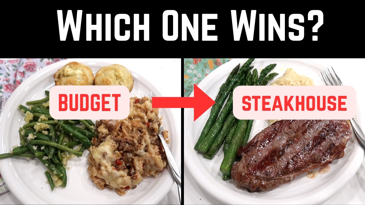 $15 Budget Meal vs. Steakhouse Dinner: Here’s the Surprising Truth